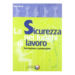 sicurezza-nei-luoghi-di-lavoro-la--vol-u