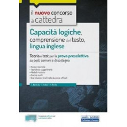 capacit-logiche-comprensione-del-testo-lingua-inglese-teoria-e-test-per-la-prova-preselettiva-su