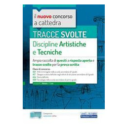 tracce-svolte-disc-artist-e-tecn-prova-scritta-concorso-a-cattedra