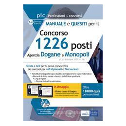 manuele-e-quesiti-per-il-concorso-1226-posti-agenzie-dogane-e-monopoli-teoria-e-test-per-la-prova-p