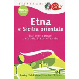 etna-e-sicilia-orientale-luci-colori-e-profumi-tra-catania-siracusa-e-taormina