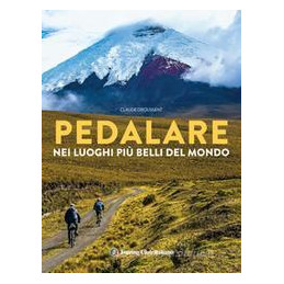 pedalare-nei-luoghi-pi-belli-del-mondo