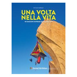 volta-nella-vita-90-esperienze-estreme-quasi-per-tutti-una