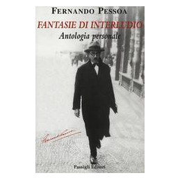 fantasie-di-interludio-antologia-personale-19141935