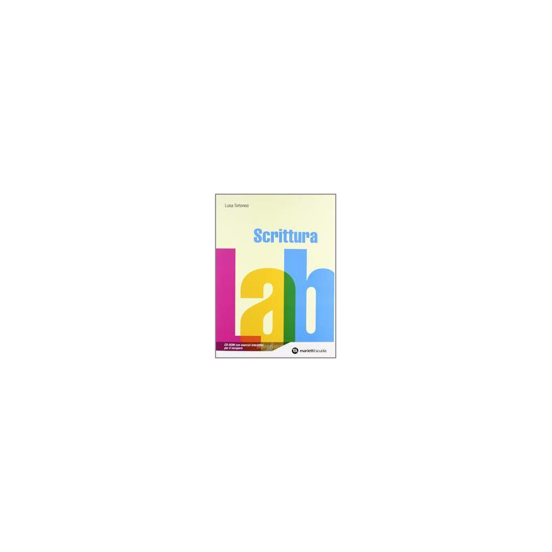scrittura-lab--vol-u-cd-rom-con-esercizi-interattivi-per-il-recupero scrittura-lab--vol-u-cd-rom-con-esercizi-interattivi-per-il-recupero