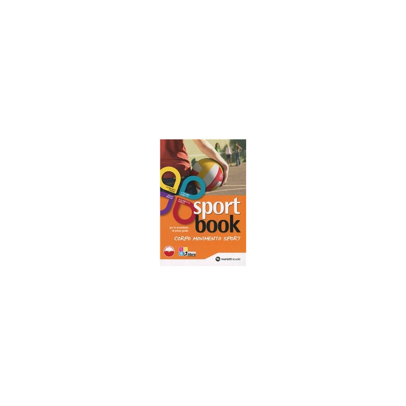 sportbook---volume--libro-digitale-corpoimovimentoisport-vol-u sportbook---volume--libro-digitale-corpoimovimentoisport-vol-u