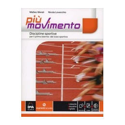piy-movimento---discipline-sportive---volume--ebook-volume-unico-primo-biennio-per-licei-sportivi-v