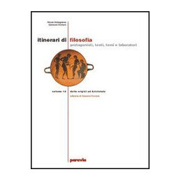 itinerari-di-filosofia--vol-2a---2b-2a-dallumanesimo-allempirismo--2b-dallilluminismo-a-heg