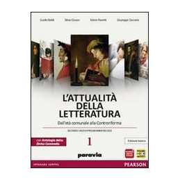 attualita-della-letteratura-1-divcommscrittura-edlicei-vol-1