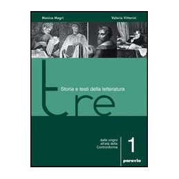 tre---storia-e-testi-della-letteratura-1-dalle-origini-alleta-della-controriforma-vol-1