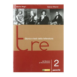 tre---storia-e-testi-della-letteratura-2-dal-barocco-al-romanticismo-vol-2