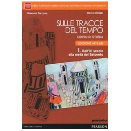 sulle-tracce-del-tempo-1---edizione-mylab-libro-cartaceo--ite--mylab-vol-1