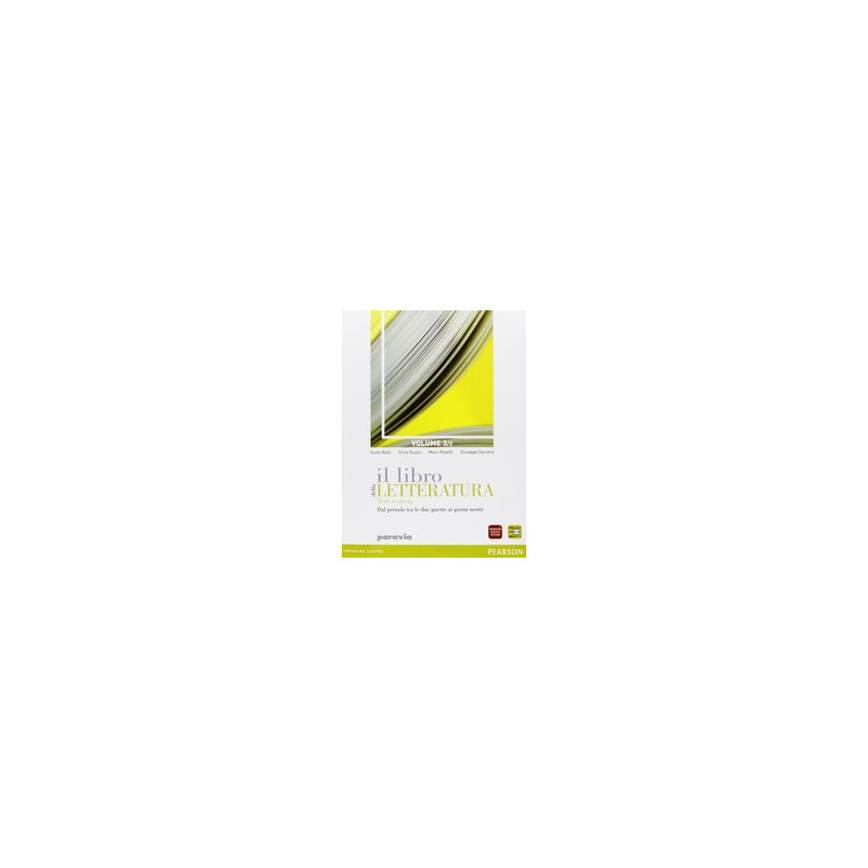 libro-della-letteratura-il-32-dal-periodo-tra-le-due-guerre-ai-giorni-nostri-vol-3 libro-della-letteratura-il-32-dal-periodo-tra-le-due-guerre-ai-giorni-nostri-vol-3