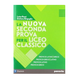 nuova-seconda-prova-per-il-liceo-classico-la-prove-di-latino--vol-u