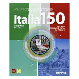 italia-150-gli-anni-che-hanno-fatto-gli-italiani--vol-u