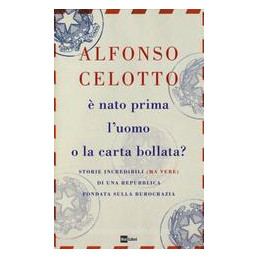 nato-prima-luomo-o-la-carta-bollata-breve-storia-di-un-rapporto-difficile