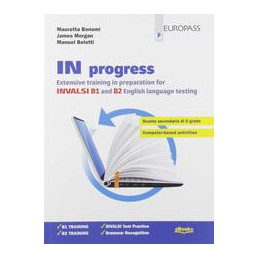 in-progress-senza-soluzioni-extensive-training-in-preparation-for-invalsi-b1-and-b2-vol-u