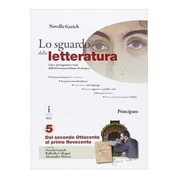 sguardo-della-letteratura-lo-vol-5-dal-secondo-ottocento-al-primo-novecento