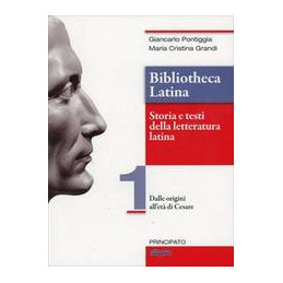 bibliotheca-latina-1--dalle-origini-alleta-di-cesare