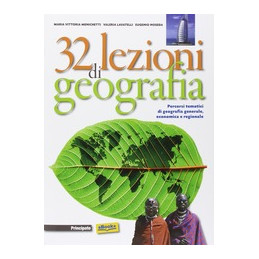 32-lezioni-di-geografia--percorsi-tematici-di-geografia-generale-economica-e-regionale