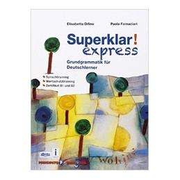 superklar-express-grundgrammatik-fur-deutschlerner-vol-u
