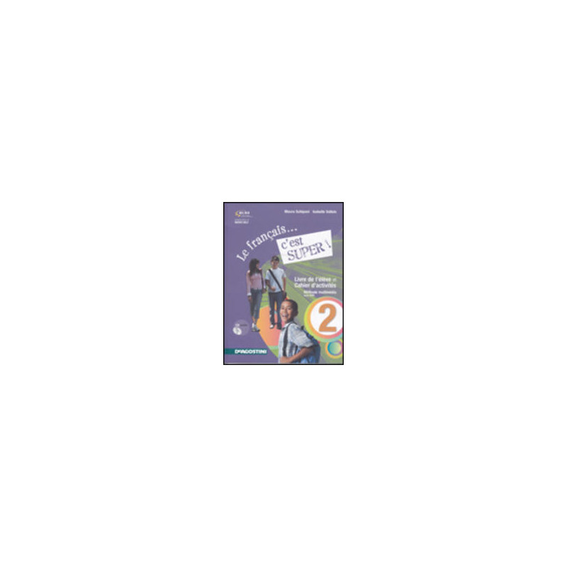 le-francaiscest-super-livre-2--cahier-2--cd-audio-vol-2 le-francaiscest-super-livre-2--cahier-2--cd-audio-vol-2