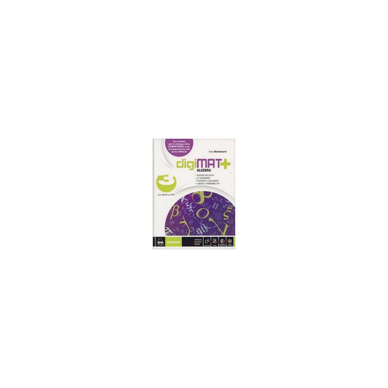 digimat--algebra-3--geometria-3--quaderno-competenze-3-libro-digitale-3-vol-3 digimat--algebra-3--geometria-3--quaderno-competenze-3-libro-digitale-3-vol-3