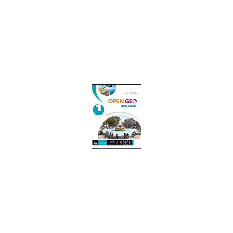 open-geo-vol-1-italia-europa--ebook-regioni-ditalia--atlante-geo-storia--cittadinanza-e-costitu open-geo-vol-1-italia-europa--ebook-regioni-ditalia--atlante-geo-storia--cittadinanza-e-costitu