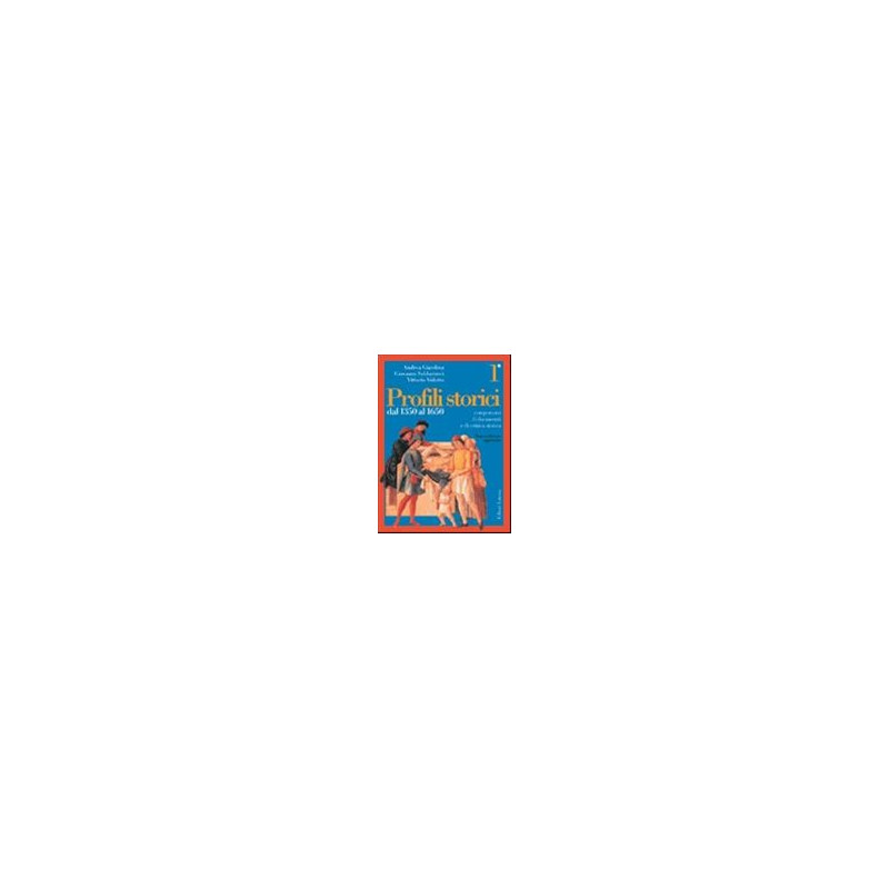 profili-storici--vol-i-dal-1350-al-1650--vol-1