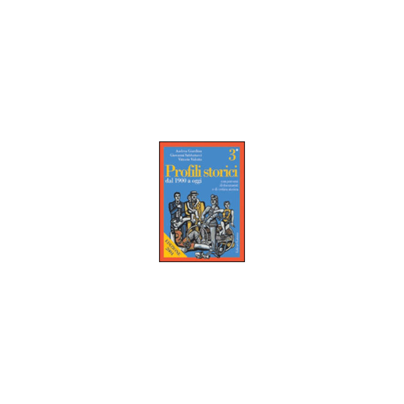 profili-storici--vol-iii-dal-1900-a-oggi--vol-3 profili-storici--vol-iii-dal-1900-a-oggi--vol-3