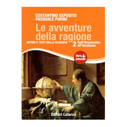 avventure-della-ragione-le-vol-ii-dallumanesimo-allidealismo-autori-e-testi-della-filosofia-vol