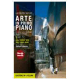 arte-in-primo-piano---5-dal-tardo-800-agli-anni-2000-edizione-cinque-volumi-guida-agli-autori-e-al