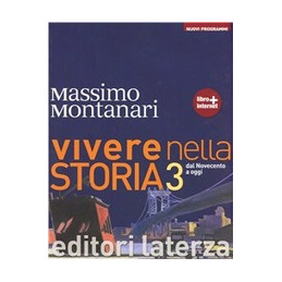 vivere-nella-storia-nuovi-programmi-vol-iii-dal-novecento-a-oggi-vol-3