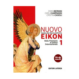 nuovo-eikon-vol-i-dalla-preistoria-al-gotico-internazionale-guida-alla-storia-dellarte-vol-1