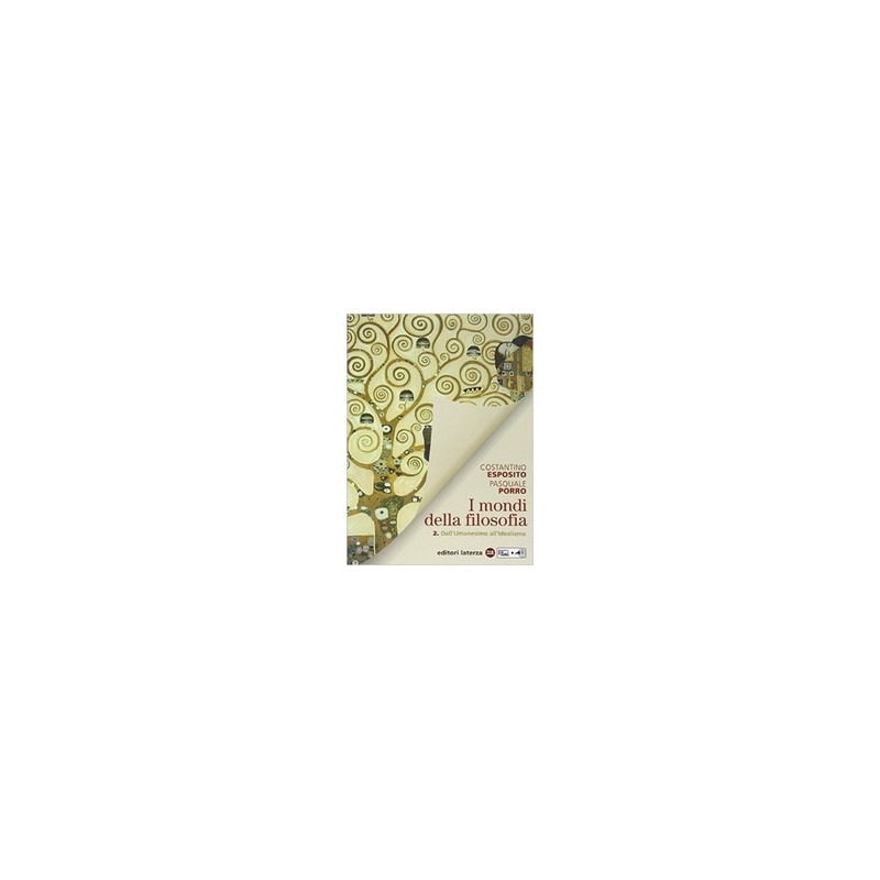 mondi-della-filosofia-per-le-scuole-superiori-i-vol-2-dallumanesimo-allidealismo mondi-della-filosofia-per-le-scuole-superiori-i-vol-2-dallumanesimo-allidealismo