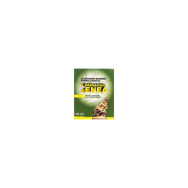 passaggio-di-enea-1-con-atlante-di-geostoria-per-le-scuole-superiori-il-vol-1 passaggio-di-enea-1-con-atlante-di-geostoria-per-le-scuole-superiori-il-vol-1