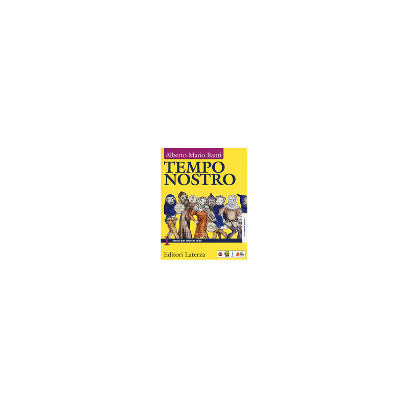 tempo-nostro-1-con-atlante-storico-per-il-triennio-delle-scuole-superiori-con-ebook-con-espansione