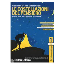 le-costellazioni-del-pensiero-vol-1a-1b-autori-testi-questioni-della-filosofia