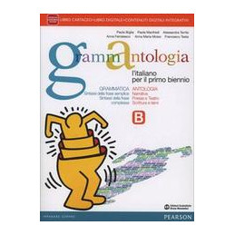 grammantologia-italiano-per-il-primo-biennio-vol-b