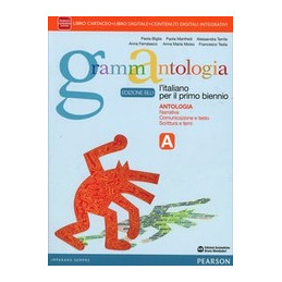 grammantologia-a---edizione-blu-volume-a--grammatica--ite--didastore-vol-u