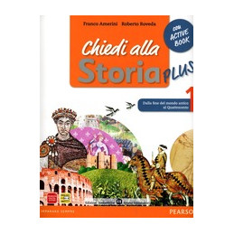 chiedi-alla-storia-1-plus-storia-antica--cittadinanza--activebook-vol-1