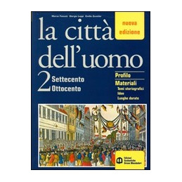 citta-delluomo-la-n-e-2-settecento-ottocento-vol-2