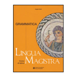 lingua-magistra-grammatica-operativa-vol-u