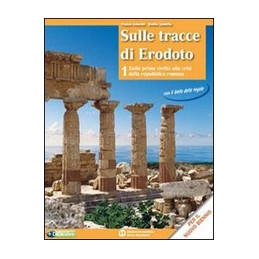 sulle-tracce-di-erodoto-1-dalle-prime-civilta-alla-crisi-della-repubblica-romana-vol-1