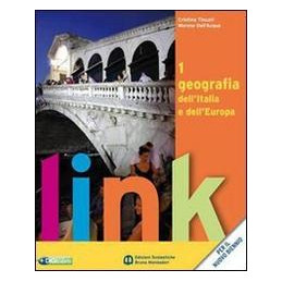 link-essenziale-1-geografia-dellitalia-e-delleuropa-vol-1