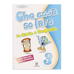 che-cosa-so-fare-storia-e-geografia-per-la-3-classe-elementare