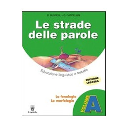 strade-delle-parole-le-a--b--c--cd---libro-misto-educazione-linguistica-e-testuale-per-la-scuol