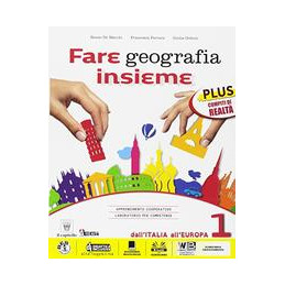 fare-geografia-insieme-1-plus--italia-delle-regioni--vol-1