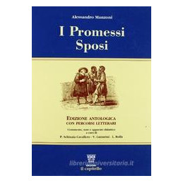 promessi-sposi-edizione-antologica-a-cura-di-cavalle-lazzarini-rolla-vol-u