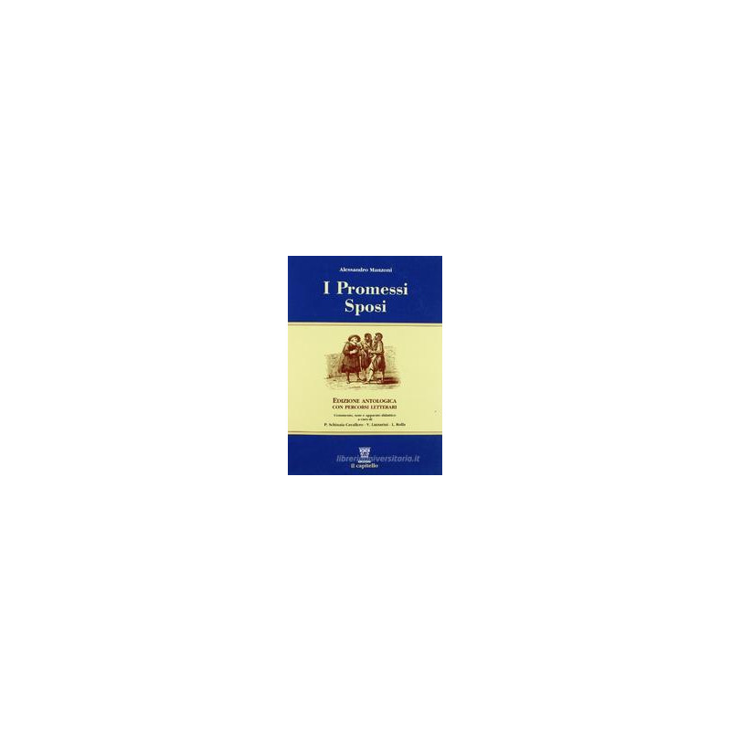 promessi-sposi-edizione-antologica-a-cura-di-cavalle-lazzarini-rolla-vol-u promessi-sposi-edizione-antologica-a-cura-di-cavalle-lazzarini-rolla-vol-u